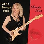 Laurie Morvan Band : Breathe Deep